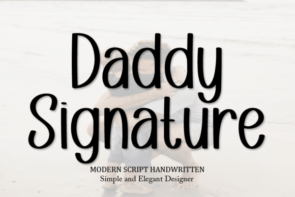 Daddy Signature – A Handwritten Script with Heart