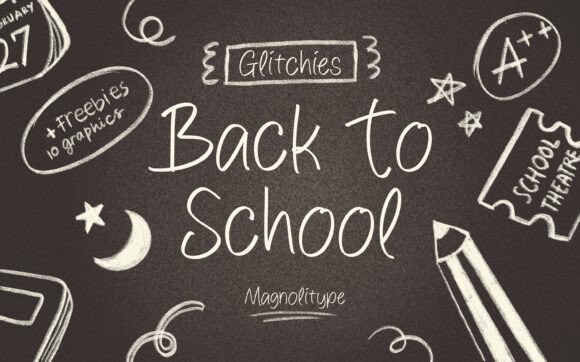 Glitchies Back to School: A Handwritten Font with Edge